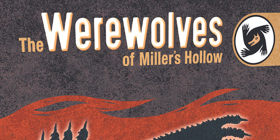 Werewolves of Miller's Hollow