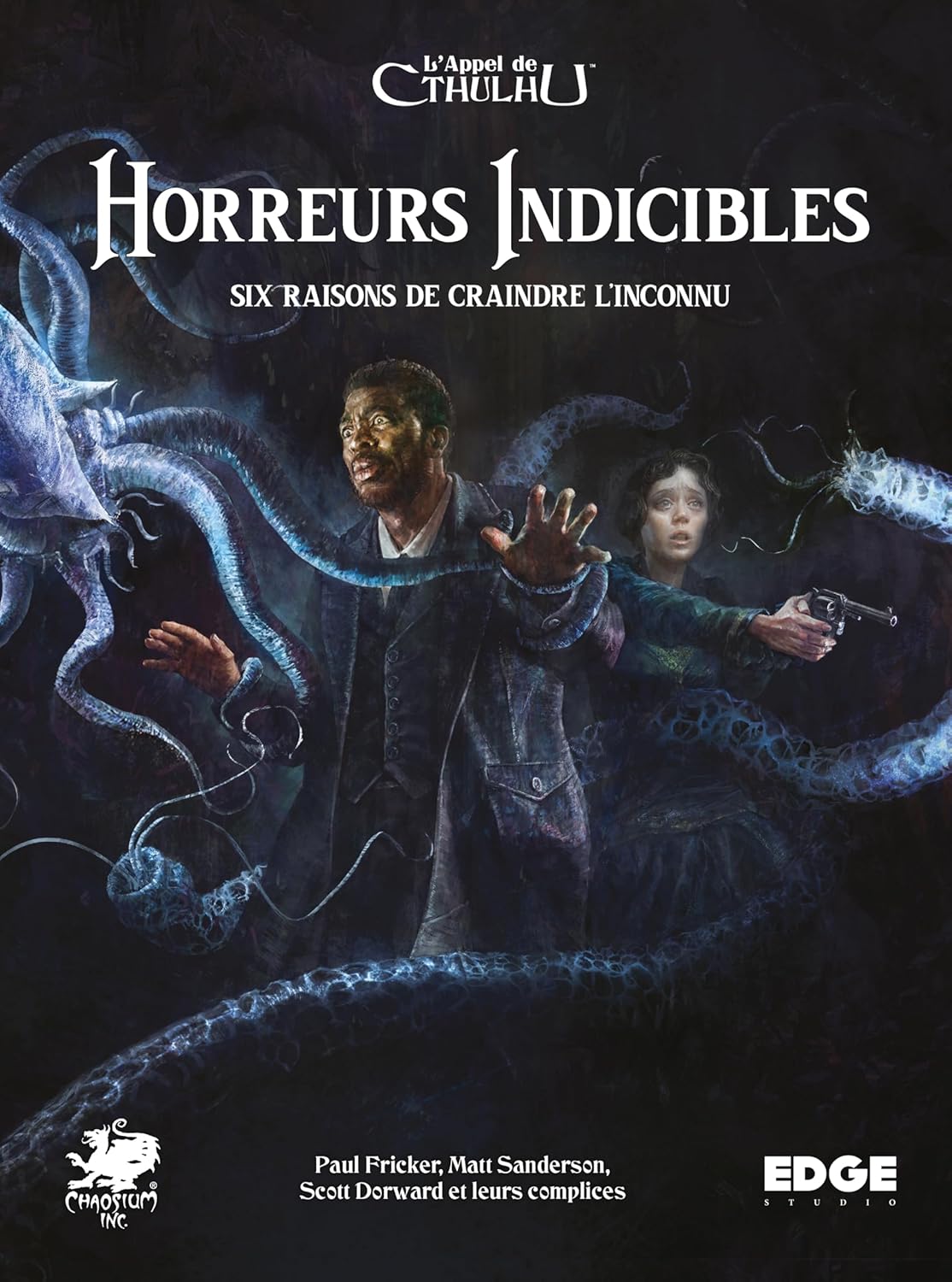 L’Appel de Cthulhu - Jeu de Rôle - Horreurs Indicibles (FR)