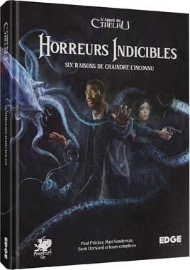 L’Appel de Cthulhu - Jeu de Rôle - Horreurs Indicibles (FR)