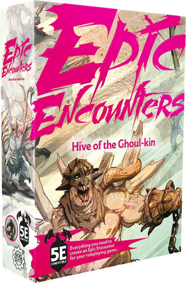 Epic Encounters - Hive of the Ghoul-Kin