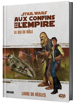 Star Wars: Au Confins de L'empire: Livre de Règles (FR)