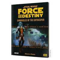 Star Wars: Force and Destiny: Chronicles of the Gatekeeper (EN)