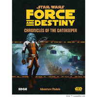 Star Wars: Force and Destiny: Chronicles of the Gatekeeper (EN)