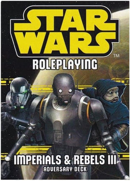 Star Wars Roleplaying: Imperial & Rebels III Adversary Deck (EN)