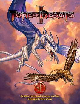 Tome of Beasts 1:  A Horde of New 5th Edition Monsters! - Hardcover